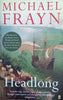 Headlong | Michael Frayn