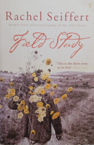 Field Study | Rachel Seiffert