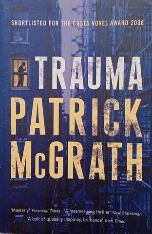Trauma | Patrick McGrath