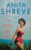 The Stars Are Fire | Anita Shreve