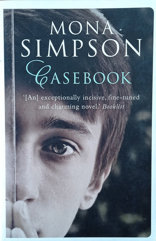 Casebook | Mona Simpson