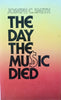 The Day the Music Died [Hard Cover] | Joseph C. Smith