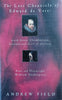 The Lost Chronicle of Edward de Vere, Lord Great Chamberlain, Seventeenth Earl of Oxford, Poet and Playwright William Shakespeare [Hard Cover] | Andrew Field