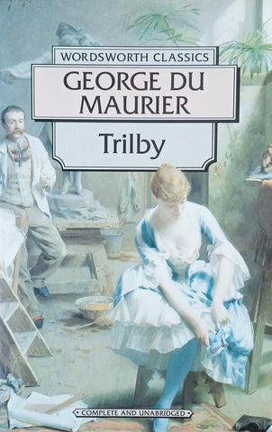 Trilby | George Du Maurier
