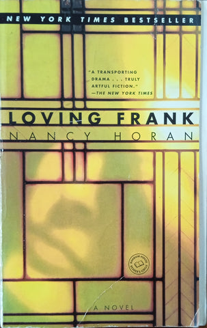 Loving Frank | Nancy Horan