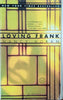 Loving Frank | Nancy Horan