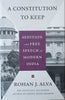 A Constitution to Keep: Sedition and Free Speech in Modern India | Rohan J. Alva