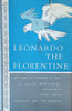 Leonardo the Florentine: The Story of Leonardo da Vinci | Leon Rousseau, illustrated by Cecil Higgs