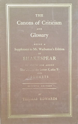 Eighteenth Century Shakespeare No. 7: The Cannons of Criticism and Glossary | Thomas Edwards