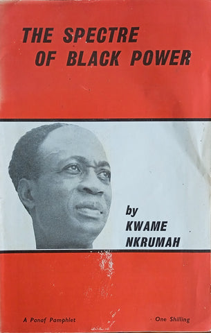 The Spectre of Black Power | Kwame Nkrumah