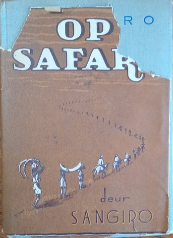 Op Safari [Afrikaans] | Sangiro