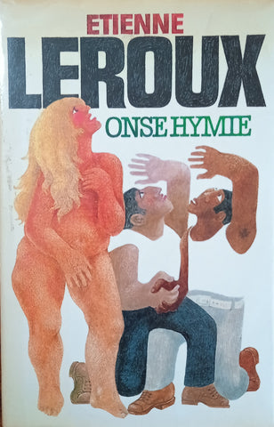 Onse Hymie [Afrikaans] | Etienne Leroux