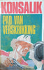 Pad van Verskrikking [Afrikaans] | Heinz G. Konsalik