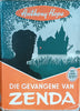 Die Gevangene van Zenda [Afrikaans] | Anthony Hope