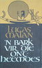 'n Bark vir die Ontheemdes [Afrikaans] | Lucas Malan