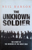 The Unknown Soldier: The Story of the Missing of the Great War | Neil Hanson