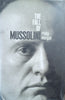 The Fall of Mussolini: Italy, The Italians, and the Second World War | Philip Morgan