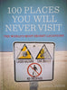 100 Places You Will Never Visit: The World's Most Secret Locations | Daniel Smith