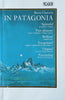In Patagonia | Bruce Chatwin
