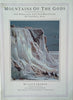 Mountains of the Gods: The Himalaya and the Mountains of Central Asia | Ian Cameron