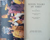Seven Years in Tibet | Heinrich Harrer