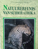Natuurerfenis van Suider-Afrika [Afrikaans] | Text: David Bristow, Photography: Gerald Cubitt