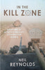 In the Kill Zone: Surviving as a Military Contractor in Iraq | Neil Reynolds