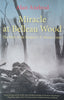 Miracle at Belleau Wood: The Birth of the Modern U.S. Marine Corps | Alan Axelrod
