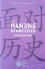 The Nanjing Atrocities: Crimes of War