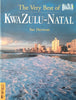 The Very Best of KwaZulu-Natal | Sue Derwent