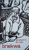 Briekwa [Afrikaans] | Abraham H. de Vries