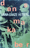 Dans Makaber [Afrikaans] | Anna-Louize Heiberg