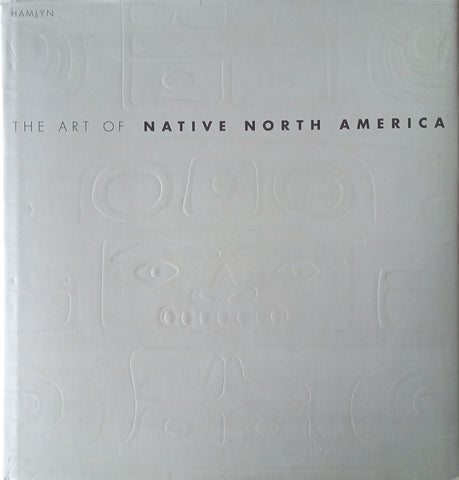 The Art of Native North America