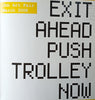 Exit Ahead Push Trolley Now: Jhb Art Fair March 2008 [Numered copy 89 of 100]