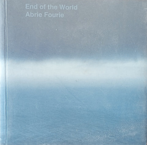 End of the World | Abrie Fourie