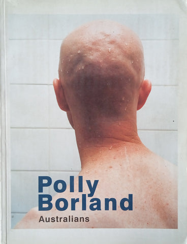 Australians | Polly Borland