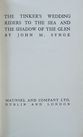 The Tinker's Wedding, Riders to the Sea and The Shadow of the Glen | John M. Synge
