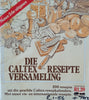 Die Caltex Resepte Versameling [Afrikaans]