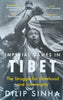 Imperial Games in Tibet: The Struggle for Statehood and Sovereignty | Dilip Sinha