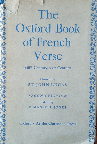 The Oxford Book of French Verse, 13th Century-20th Century | P. Mansell Jones (ed.)