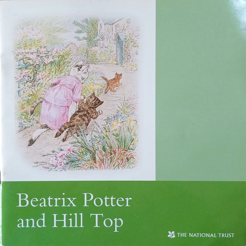 Beatrix Potter and Hill Top: An Illustrated Souvenir | Judy Taylor