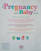 The Pregnancy and Baby Book