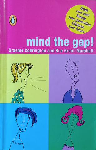 Mind the Gap | Graeme Codrington and Sue Grant-Marshall