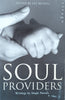 Soul Providers: Writings by Single Parents | Gil McNeil (ed.)