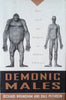 Demonic Males: Apes and the Origins of Human Violence | Richard Wrangham and Dale Peterson
