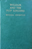 William and the Pop Singers | Richmal Crompton, illustrations by Henry Ford