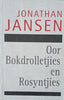 Oor Bokdrolletjies en Rosyntjies [Afrikaans] | Jonathan Jansen