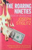The Roaring Nineties: Seeds of Destruction | Joseph Stiglitz
