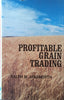 Profitable Grain Trading | Ralph M. Ainsworth