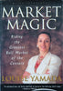 Market Magic: Riding the Greatest Bull Market of the Century | Louise Yamada